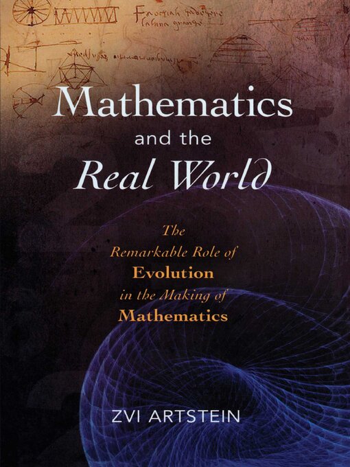 Title details for Mathematics and the Real World by Zvi Artstein - Available